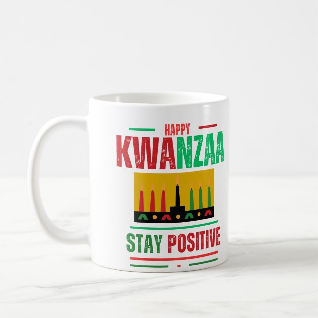 Happy Kwanzaa "Bleibe Positiv" individuell anpassb Kaffeetasse (Links)