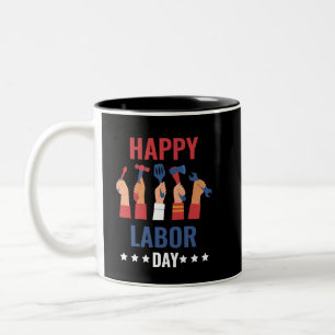 Happy Labour Day Black Zweifarbige Tasse