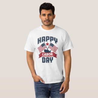 Happy Labour Day for Women USA Flag T - Shirt
