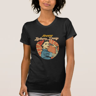 Happy Labour Day Girl Strong Worker Movement T-Shirt