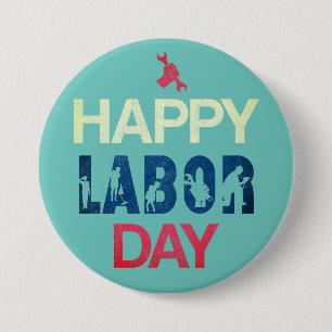 Happy Labour Day in Red White Blue Button