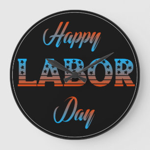 Happy Labour Day Sign Clock Große Wanduhr