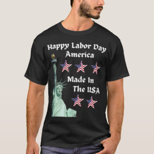 Happy Labour Day T - Shirt