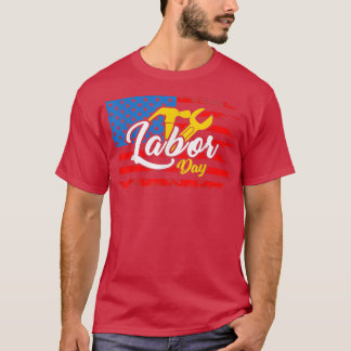 Happy Labour Day USA Flag Arbeiterpartei La T-Shirt