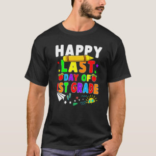 Happy last day of 1 Grade Lehrer Schüler Costu T-Shirt