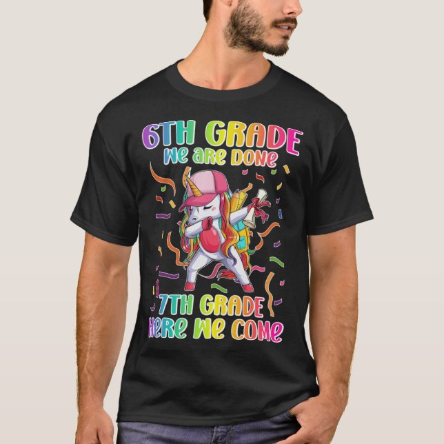 Happy Last Day Of 6th Grade Graduation  1 T-Shirt (Vorderseite)