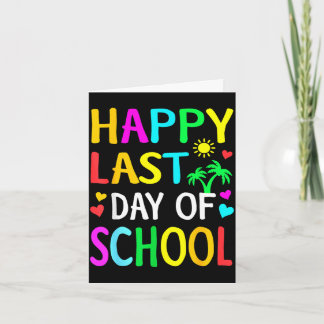 Happy last day of school kids teacher student karte