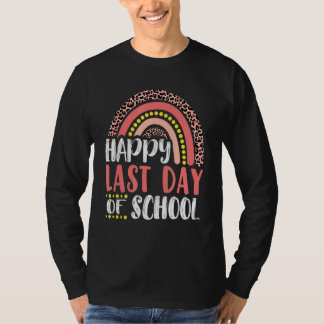 Happy last day of School Lehrer Student Leopard R T-Shirt