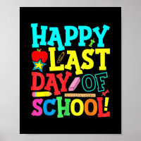 Happy Last Day of School Lehrer Student