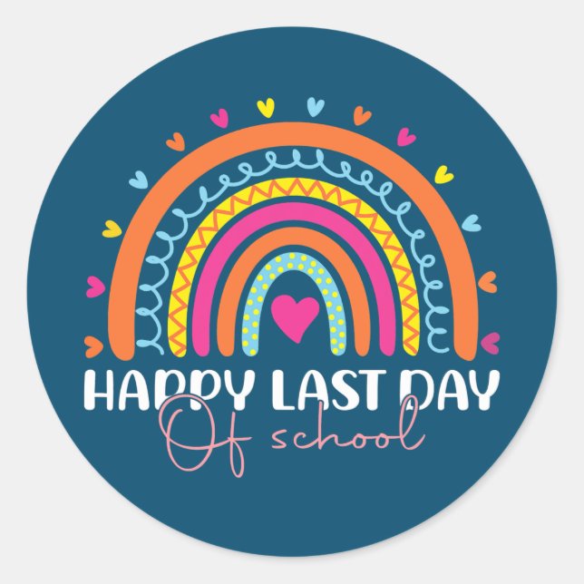 Happy Last Day of School Teacher Student Runder Aufkleber (Vorderseite)