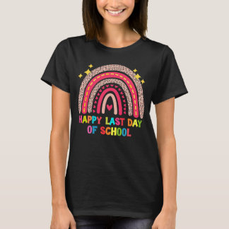 Happy Last Day School Lehrer Student Rainbow G T-Shirt
