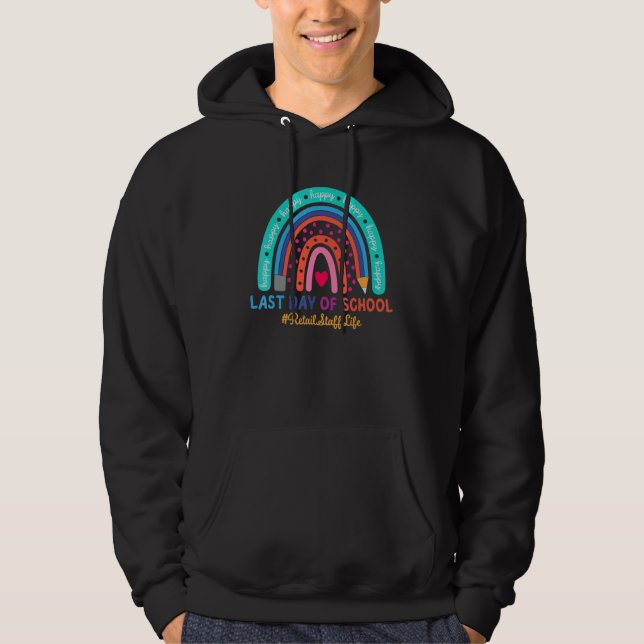 Happy-Last-Day School-Regenbogen 1 Hoodie (Vorderseite)