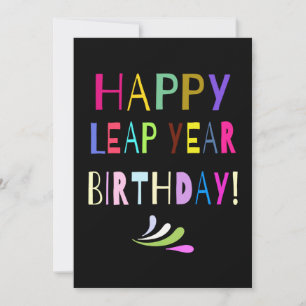 Happy Leap Jahr Geburtstag! Den Text anpassen