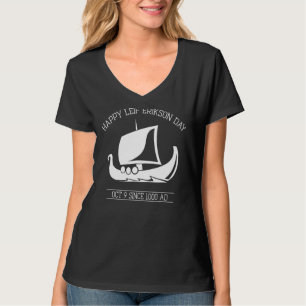 Happy Leif Erikson Day 9 Oktober Seit 1000 Ad Pri T-Shirt