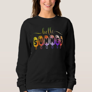 Happy letzten Tag der Schule Hallo Sommer Eiscreme Sweatshirt