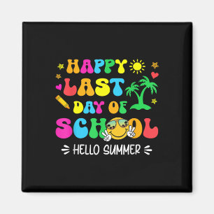 Happy letzten Tag der Schule Hallo Sommer Schüler Magnet