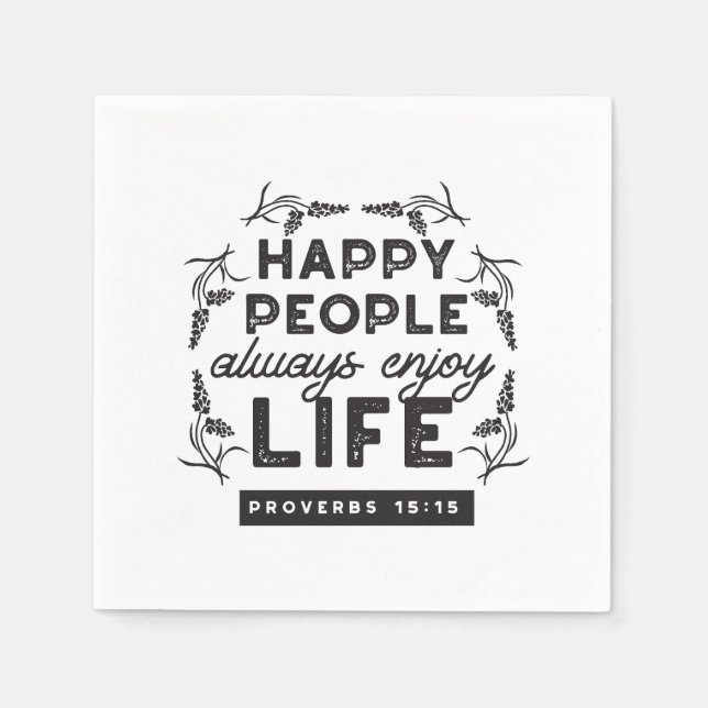 Happy Life with Faith – Proverbs 15:15 Art Serviette (Vorderseite)