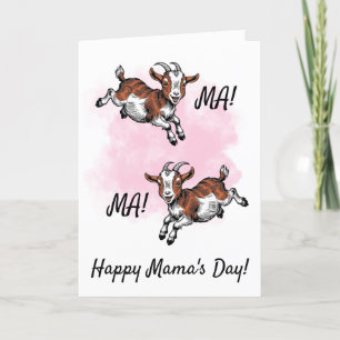 Happy Mama's Day Goat Card Funny Mother Day Feiertagskarte