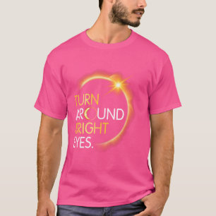 Happy Me You Totality Solar Eclipse drehen sich um T-Shirt