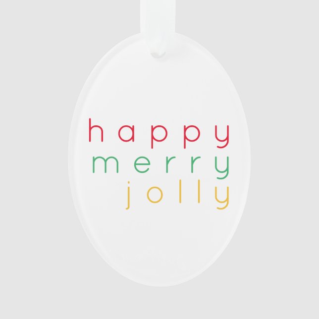 HAPPY MERRY JOLLY Acrylic Oval Ornament (Vorderseite)