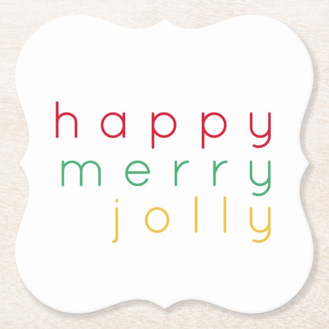 HAPPY MERRY JOLLY Bracket Paper Untersetzer (Vorderseite)
