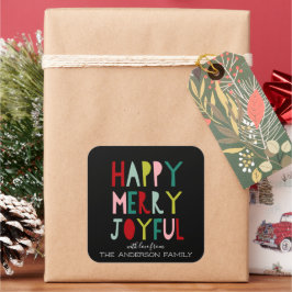 Happy Merry Joyful | Helle moderne Typografie Quadratischer Aufkleber