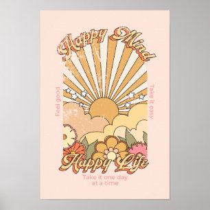 Happy Mind Happy Life Hippy Groovy Vibes Poster