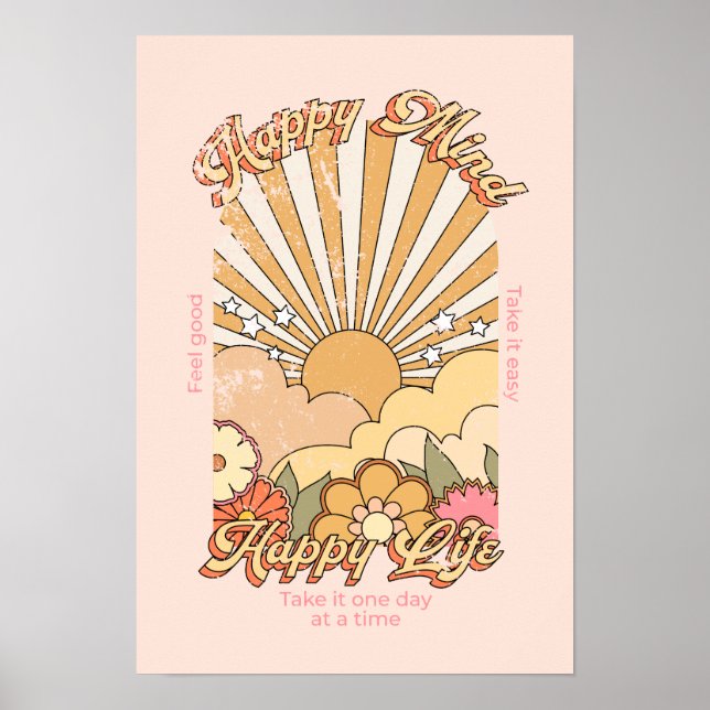 Happy Mind Happy Life Hippy Groovy Vibes Poster (Vorne)