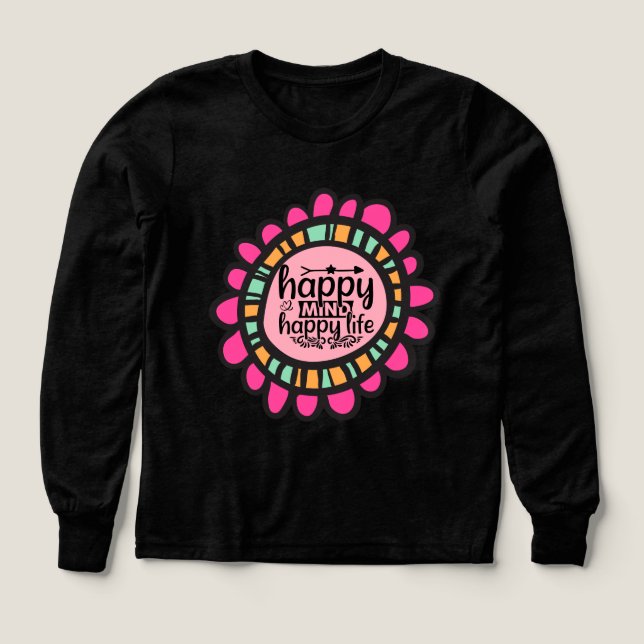 Happy Mind Happy Life Motivierend Grafik Design (Design Vorderseite)