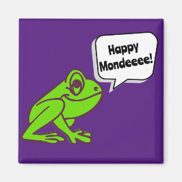 Happy Monday Frog Magnet