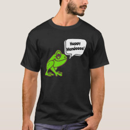 Happy Monday Frog T - Shirt
