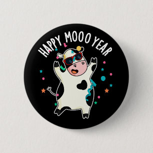 Happy Moo Year Funny Cow Pun Dark BG Button