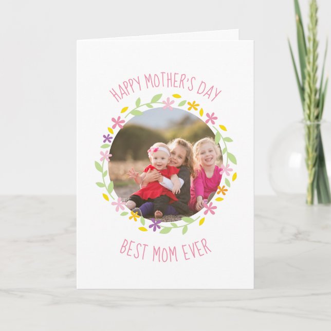 Happy Mother Day Best Mama Ever Family Foto Karte (Vorderseite)