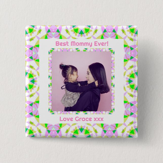 Happy Mother Day Best Mommy Mama Ever Pink Green Button (Vorderseite)
