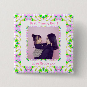 Happy Mother Day Best Mummy Mum Ever Pink Green Button