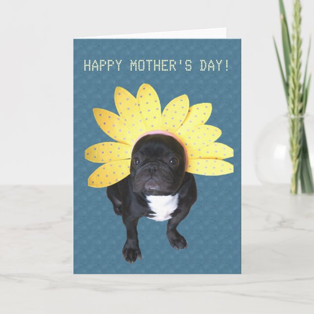 Happy Mother Day French Bulldog Blume Card Karte (Vorderseite)