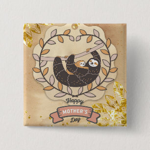 Happy Mother Day Niedlich Fun Koala Sloth und Baby Button