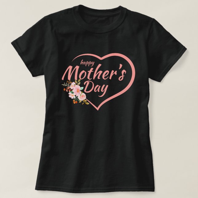 Happy Mother's Day 2025 Floral for Women t-shirt (Design devant)