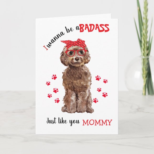 Happy Mother's Day Badass from your Cockapoo Dog Karte (Vorderseite)