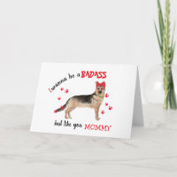 Happy Mother's Day Badass von German Shepherd Dog