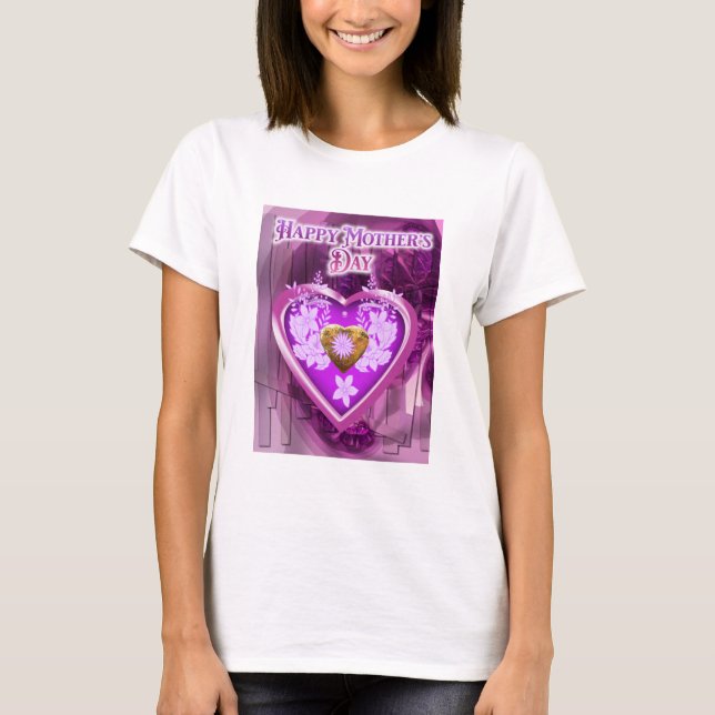 Happy Mothers Day Gift T-Shirt (Vorderseite)