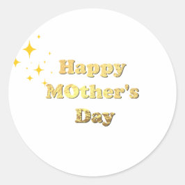 Happy mothers day. Gold simple script calligraphy Runder Aufkleber