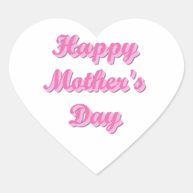 Happy Mother's Day Herz-Aufkleber (Vorderseite)