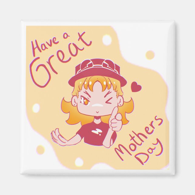 Happy Mothers day. Magnet (Vorne)