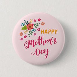 "Happy Mother's Day" Niedliche Blumenrosa Illustra Button