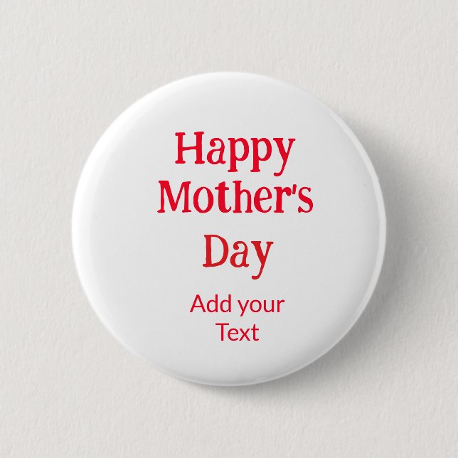 Happy mother's day red add text simple minimal mom button (Vorderseite)