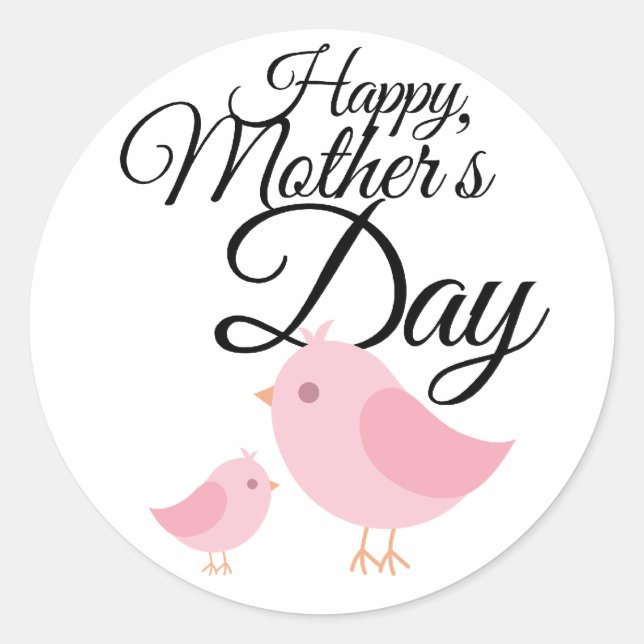 Happy mother's day! runder aufkleber (Vorderseite)