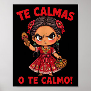 Happy Mthers Day Mexican Spanish Mama The Calmas O Poster
