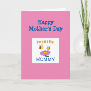 Happy Mthers Day Mommy - Bienen Karte