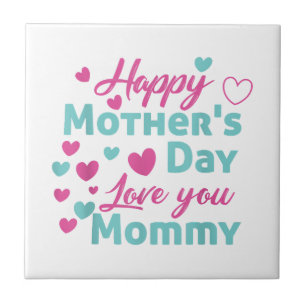 Happy Mthers Day Mommy Shirt für Mama Kinder Fliese